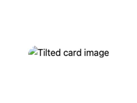 TiltedCard